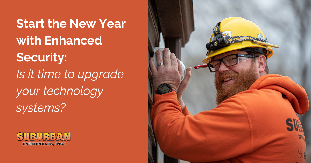 Start the New Year with Enhanced Security – Upgrade Your Technology Systems